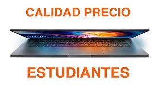 MEJOR PORTATIL PARA ESTUDIANTES CALIDAD PRECIO 2019 [upl. by Yllitnahc]