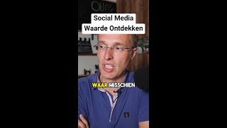 Social Media Waarde Ontdekken [upl. by Roma134]