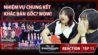 REACTION STREET WOMAN FIGHTER VIETNAM  TẬP 11 [upl. by Anaderol]