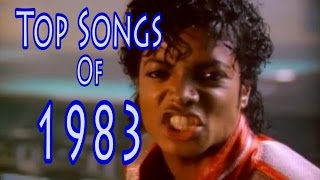 Top Songs of 1983 [upl. by Hpotsirhc]