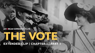 Chapter 1  Part 1  The Vote  American Experience  PBS [upl. by Clint]