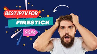 Best IPTV App for Firestick 2024 Installation Guide iptv iptvuk [upl. by Nnad94]