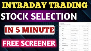 Stock Selection Screener For Intraday TradingHow To Select Stocks For Intraday swingchart [upl. by Eixor]