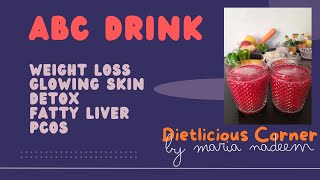 Healthy Recipe of ABC DETOX Drink for Weight Loss Glowing Skin and Liver Health Maria Nadeem [upl. by Irehc]