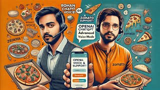 Improving Service for zomato using OpenAI ChatGPT Advanced Voice [upl. by Evin680]