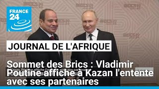 Sommet des Brics  Vladimir Poutine affiche à Kazan lentente avec ses partenaires • FRANCE 24 [upl. by Westhead455]