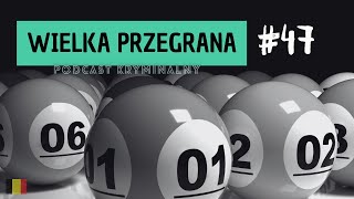 ⏹️RZ47 Wielka przegrana  Ardooie  Podcast kryminalny [upl. by Ahtnammas]