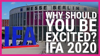 What is IFA 2020 and why should you be excited [upl. by Nichol]