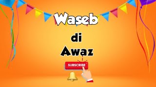 Happy Thursday Live Chat With Waseb di Awaz [upl. by Gertruda]