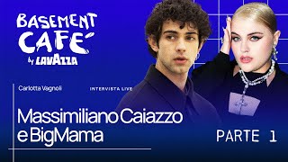 Basement Café 6 intervista a Massimiliano Caiazzo e BigMama pt1 [upl. by Kachine]