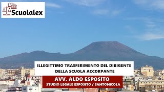 Illegittimo Trasferimento del Dirigente della Scuola Accorpante [upl. by Cottle873]