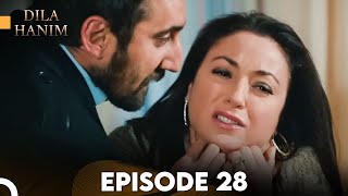 Dila Hanim Episode 28  English Subtitles [upl. by Attalanta374]