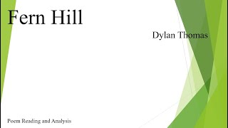 Fern Hill by Dylan Thomas [upl. by Vidal]