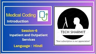 Inpatient and Outpatient services  medical coding for beginners  medical coding and billing [upl. by Roswell]