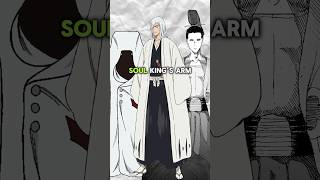 Which of the Soul Kings Arm is Stronger bleach bleachanime shorts [upl. by Dalenna]