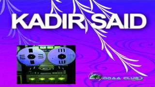 Oromo Music Kadir Saids Best Collectiion  2 Audio Music Only [upl. by Keene286]