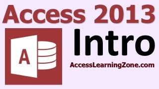 Microsoft Access 2013 Tutorial Level 1 Part 00 of 12  Introduction [upl. by Les983]