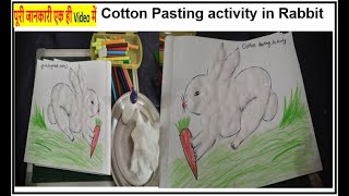 Cotton Pasting activity in Rabbit  Easy craft for Kids How To Make Rabbit With cotton [upl. by Heindrick596]