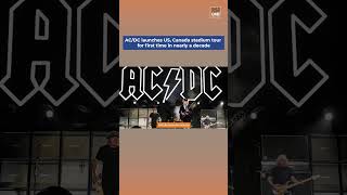 ACDC Announces Massive US amp Canada Stadium Tour After a Decade Full List of Dates Coming Soon [upl. by Nacim346]