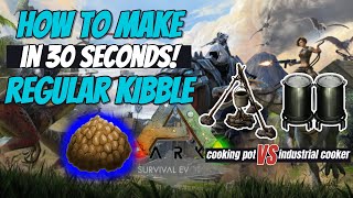 How to make REGULAR KIBBLE in ARK Survival Evolved 30 seconds tutorial [upl. by Eveineg]