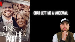 Chad Left Me A Voicemail Breaking Down The Sins Of Our Mother  Ep 3 [upl. by Ades]