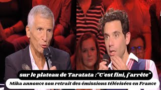 Taratata  quotCest fini jarrêtequot  Mika annonce son retrait des émissions télévisées en France [upl. by Lanza239]