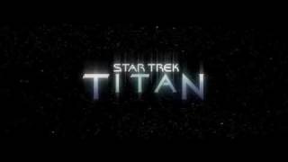 Star Trek Titan [upl. by Meave517]