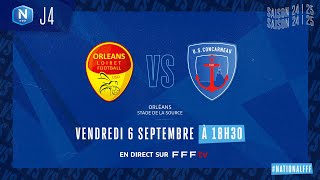 J4 I US Orléans vs US Concarneau en replay 23 I National FFF 20242025 [upl. by Loring]