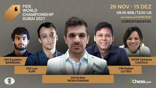 Campeonato Mundial da FIDE 2021  Carlsen v Nepomniachtchi  Partida 6  GM Krikor amp WCM Gazola [upl. by Marilin]