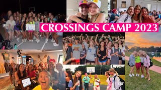 CHURCH CAMP VLOG Crossings Camp 2023 [upl. by Anthiathia]