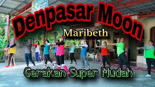 Denpasar Moon  Maribeth lagu viral Senam kreasi finakreasi85 [upl. by Aizirk564]