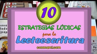 10 ESTRATEGIAS LÚDICAS PARA LA LECTOESCRITURA [upl. by Hillhouse]