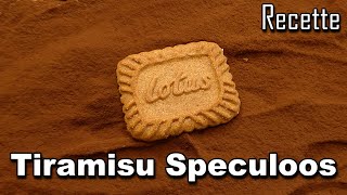 TIRAMISU SPECULOOS  Recette [upl. by Carolee]