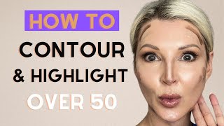 HOW TO CONTOUR amp HIGHLIGHT YOUR FACE  Beginner Friendly Tutorial ⎸ Over 50 [upl. by Berkman840]