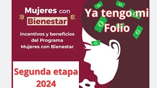 Mujeres con bienestar 2024 👧 si ya TIENES FOLIO 💲 eres la siguiente en recibir el apoyo 💳 [upl. by Otir286]