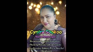 Cyntra Sookoo  Naina Hamse Lagai Live Recording by shivabailshivysounds [upl. by Eseer]