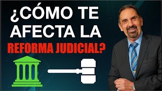 B1 sab 21 Sep cómo me afecta de la reforma Judicial [upl. by Mellen824]