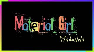 Madonna  Material Girl [upl. by Zelig]