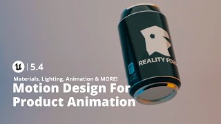 Unreal Engine 54 Create a Product Commercials with Motion Design [upl. by Nnylekoorb48]