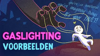 10 Voorbeelden van Gaslighting [upl. by Wooldridge26]