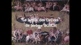 Le Jardin des délices de Jérôme Bosch TV 1980 JEAN EUSTACHE en Français Sub Esp amp Eng [upl. by Anyl]