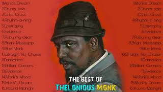 The Very Best of Thelonious Monk Full Album [upl. by Abernathy571]