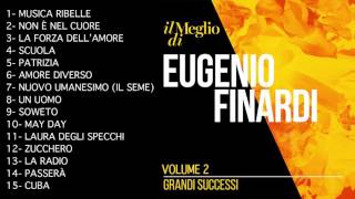 Eugenio Finardi  Il meglio di VOLUME 2  Il meglio della musica Italiana [upl. by Ecire]