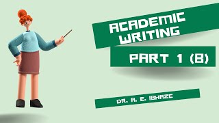 AWR001 Academic Writing Part 1 B [upl. by Chute]