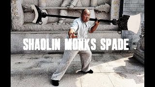 SHAOLIN MONKS SPADE 少林方便铲 SHAOLIN FANG BIAN CHAN [upl. by Enyahs]