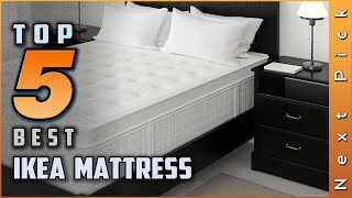 Top 5 Best IKEA Mattress Review In 2024  Make Your Selection [upl. by Whitney]