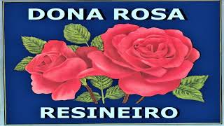 RESINEIRO  DONA ROSA chanson merveilleuse du Portugal [upl. by Agosto]