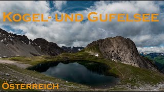 Wandern im Lechtal  Gramais  Tour zum Kogelsee und Gufelsee  Österreich 2020 [upl. by Sibie196]