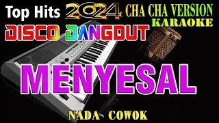 Menyesal  Mansyur S  Karaoke Nada Cowok  Disco Dangdut Orgen Tunggal Terbaru [upl. by Nagap]