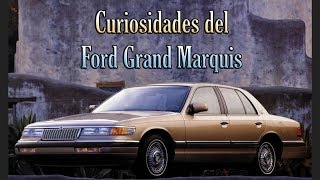 Datos Curiosos del Ford Grand Marquis [upl. by Leanor]